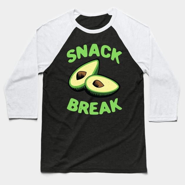 Snack Break - Avocado Lovers, Guacamole Lovers, Vegan,Vegetarian Baseball T-Shirt by BlueTshirtCo